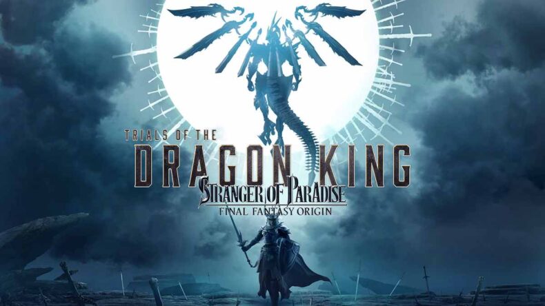 Stranger of Paradise: Final Fantasy Origin, Trials of the Dragon King DLC