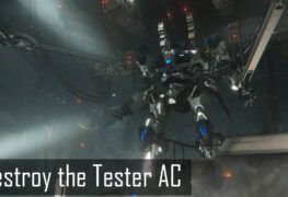 Armored Core VI: Fires of Rubicon, Destroy the Tester AC
